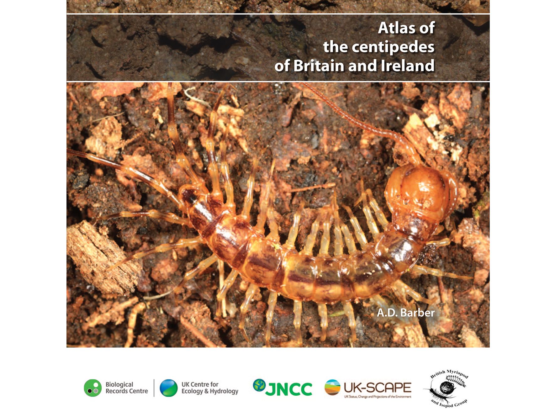 Atlas of the Centipedes of Britain and Ireland